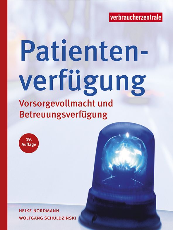 Buchtitel "Patientenverfügung": Pressematerial | Verbraucherzentrale.de
