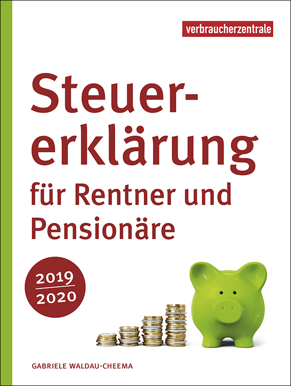 Ratgeber Steuererklärung für Rentner 2019-2020