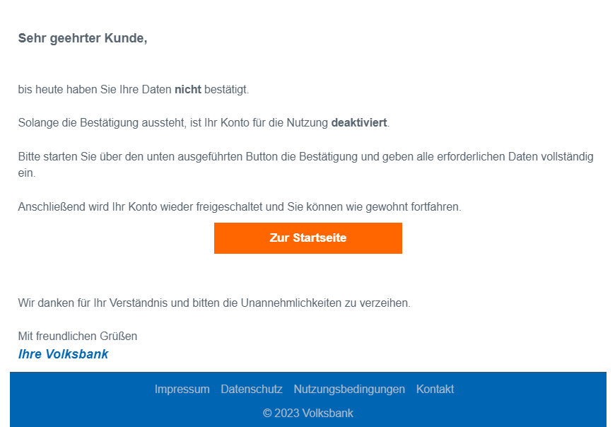 Durch eine Phishing-Mail im Stil der Volksbank versuchten Angreifer an Daten der Kunden zu gelangen