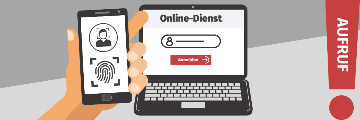 Ein Handy mit Zeichen für biometrische Identitätsprüfungen neben einem Laptop auf dem eine Anmeldung bei einem Online-Dienst ist. Rechts ein Ausrufezeichen mit dem Wort Aufruf
